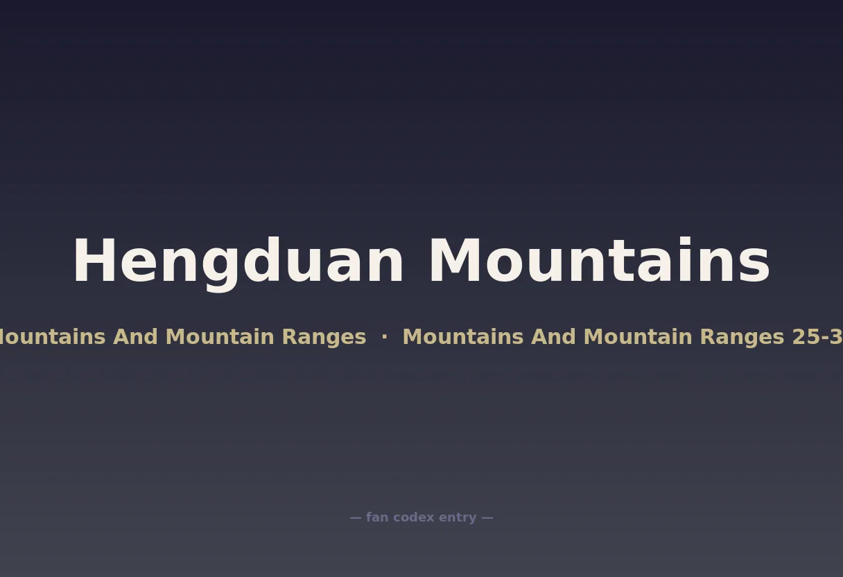 Hengduan Mountains